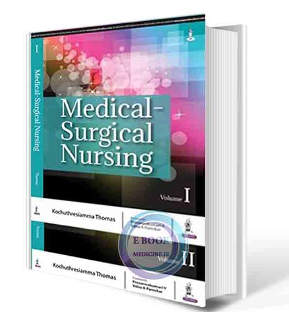 دانلود کتاب Medical-Surgical Nursing: Two Volume Set 1st 2021(ORIGINAL PDF)